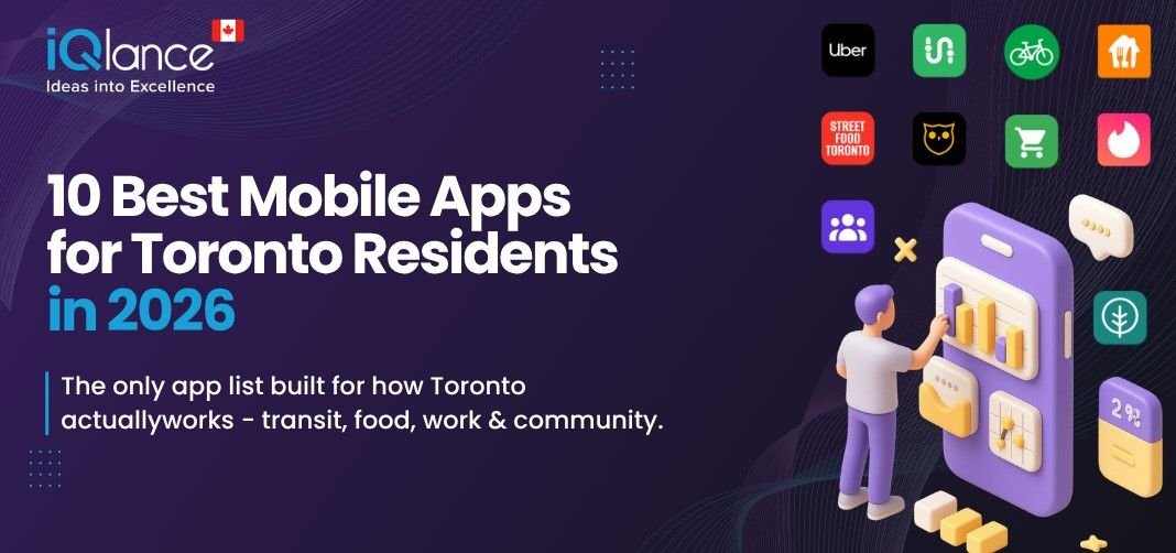 The Ultimate List of 10 Best Mobile Apps for Toronto Residents (in 2026)